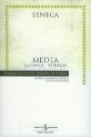 Könyv Medea Latince-Türkce Lucius Seneca