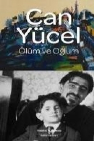 Knjiga Ölüm ve Oglum Can Yücel