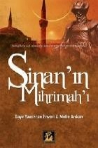 Книга Sinanin Mihrimahi Gaye Yavuzcan