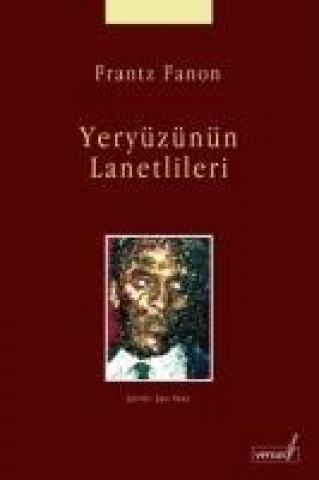 Kniha Yeryüzünün Lanetlileri Frantz Fanon