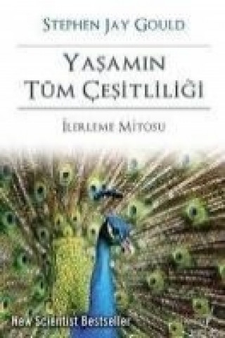 Kniha Yasamin Tüm Cesitliligi; Ilerleme Mitosu Stephen Jay Gould