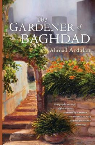 Kniha Gardener of Baghdad Ahmad Ardalan
