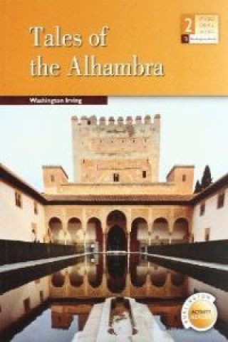 Könyv TALES OF THE ALHAMBRA-2 ESO WASHINGTON IRVIN
