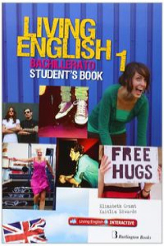 Kniha LIVING ENGLISH 1 BACH SB ED.14 Burlington Books 