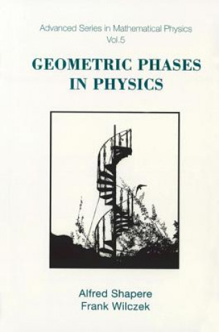 Kniha Geometric Phases in Physics Frank Wilczek