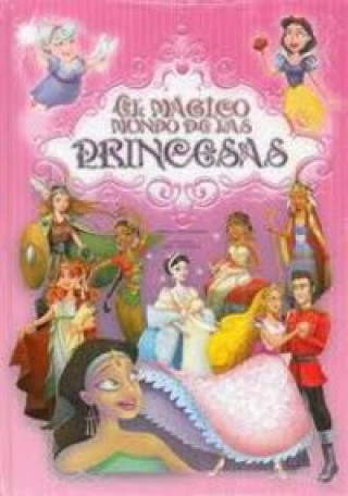 Книга El mágico mundo de las princesas 