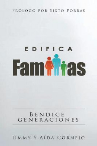 Livre Edifica Familias Jimmy Y. Aida Cornejo