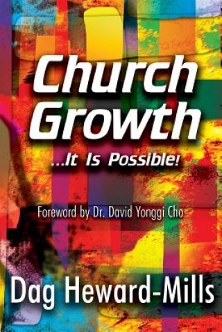Carte Church Growth Dag Heward-Mills