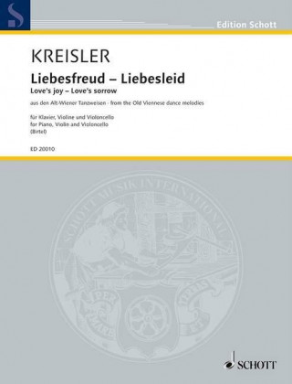 Kniha Liebesfreud - Liebesleid Fritz Kreisler