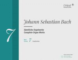 Kniha Sämtliche Orgelwerke, Band 7 Johann Sebastian Bach
