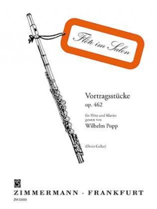 Pubblicazioni cartacee Vortragsstücke op. 462 Wilhelm Popp