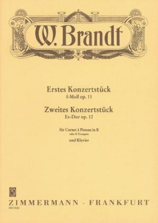 Printed items Konzertstück f-Moll op.11, Zweites Konzertstück Es-Dur op.12 Willy Brandt