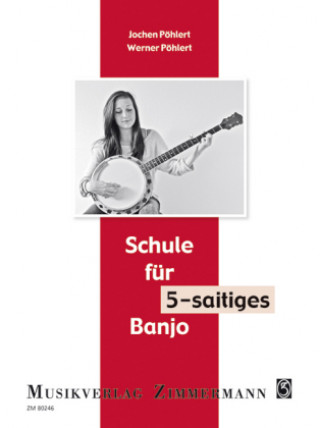 Könyv Schule für 5-Saitiges Banjo Jochen Schulte