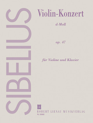 Kniha Violin-Konzert d-Moll op.47 Jean Sibelius