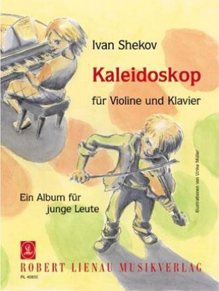 Kniha Kaleidoskop für Violine und Klavier Ivan Shekov