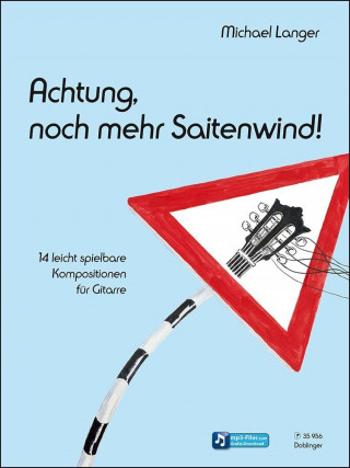 Kniha Achtung, noch mehr Saitenwind! Michael Langer