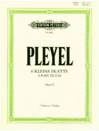 Materiale tipărite 6 kleine Duette op. 8 Ignaz Josef Pleyel
