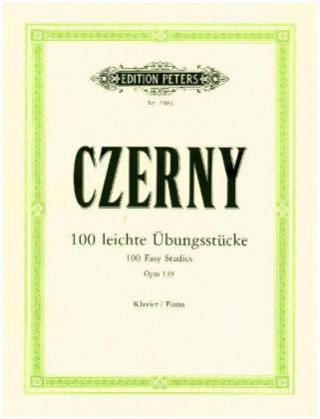 Kniha 100 leichte Übungsstücke op. 139 Carl Czerny