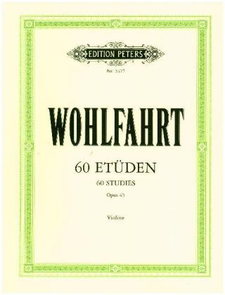Nyomtatványok 60 STUDIES OP45 FOR VIOLIN Franz Wohlfahrt