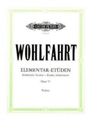 Book 40 Elementar-Etüden für Violine solo op. 54 Franz Wohlfahrt