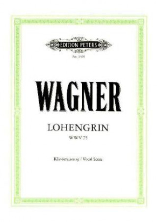 Książka Lohengrin (Oper in 3 Akten) WWV 75 Richard Wagner