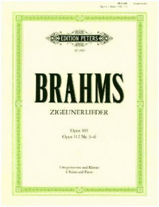 Tiskanica Zigeunerlieder op. 103 · op. 112; 3-6 Johannes Brahms