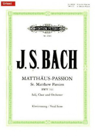 Book ST MATTHEW PASSION VOCAL SCORE Johann Sebastian Bach