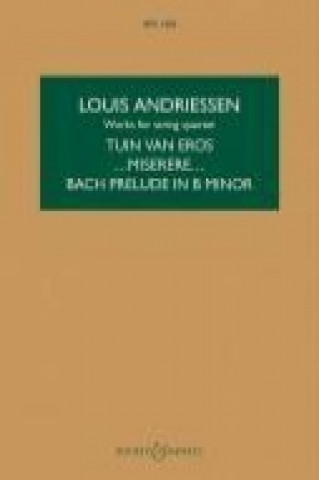 Knjiga Works for String Quartet Louis Andriessen