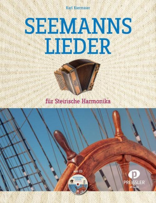 Kniha Seemannslieder für Steirische Harmonika Karl Kiermaier