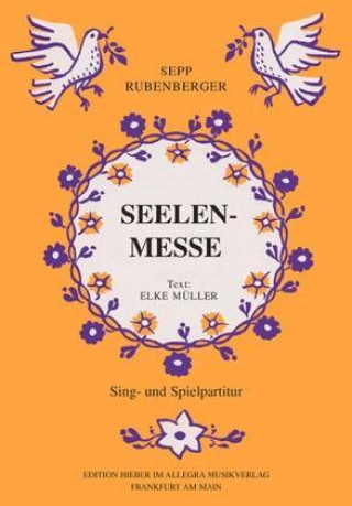 Kniha Seelenmesse Sepp Rubenberger