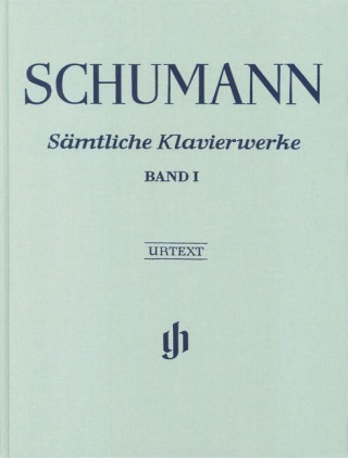 Книга Schumann, Robert - Sämtliche Klavierwerke, Band I Robert Schumann