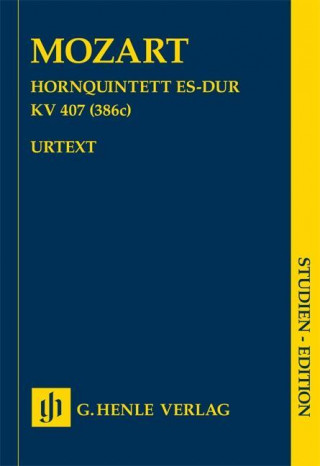 Könyv Hornquintett Es-dur KV 407 (386c) Wolfgang Amadeus Mozart