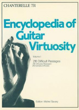 Buch Encyclopedia of Guitar Virtuosity, Vol. 1: 210 Difficult Passages Michel Savary