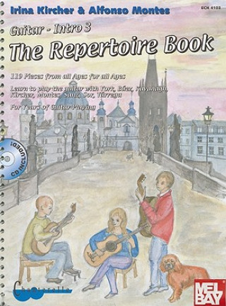 Carte Guitar-Intro 3 W/CD: The Repertoire Book W/CD (Audio) Irina Kircher