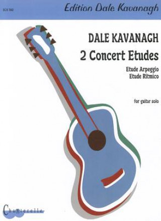 Carte Dale Kavanagh - 2 Concert Etudes Dale Kavanagh