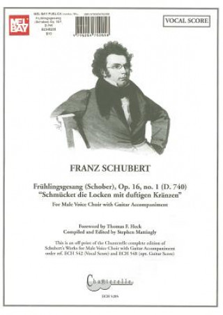 Carte Franz Schubert: Fruhlinigsgesang (Schober), Op. 16, No. 1 (D. 740) "Schmucket Die Locken Mit Duftigen Kranzen" Thomas F. Heck