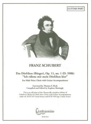 Carte Franz Schubert: Das Dorfchen (Burger), Op. 11, No. 1 (D. 598b) "Ich Ruhme Mir Mein Dorfchen Hier" Thomas F. Heck