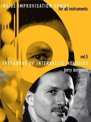 Könyv Thesaurus of Intervallic Melodies Jerry Bergonzi
