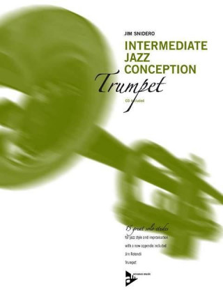 Carte Intermediate Jazz Conception Trumpet Jim Snidero
