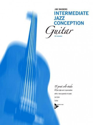 Kniha Intermediate Jazz Conception Guitar Jim Snidero