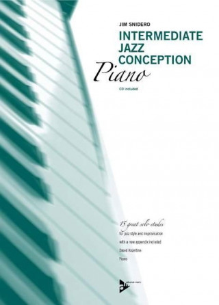 Kniha Intermediate Jazz Conception Piano Jim Snidero