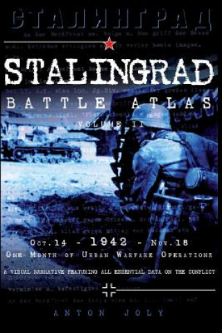 Carte Stalingrad Battle Atlas: Volume II Anton Joly