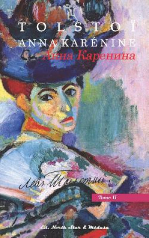 Книга Anna Karenine: Tome Second Leo Nikolayevich Tolstoy