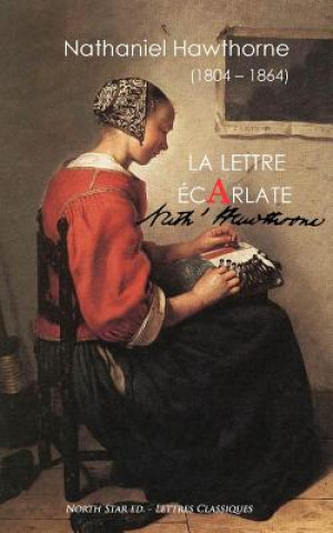 Könyv La Lettre Ecarlate Nathaniel Hawthorne