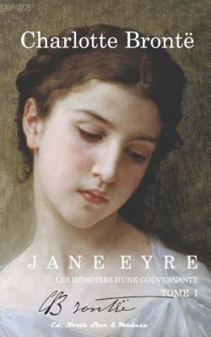 Buch Jane Eyre: Memoires D'Une Gouvernante (Tome I) Charlotte Bronte