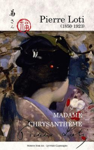 Книга Madame Chrysantheme: (Kiku-San) H. W. D.