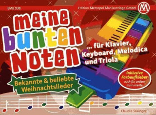 Kniha Meine bunten Noten für Klavier, Keyboard, Melodica , Triola Claudia Saxinger