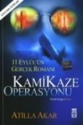 Livre Kamikaze Operasyonu Atilla Akar