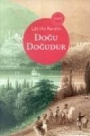 Kniha Dogu Dogudur Latife Mardin