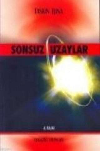 Livre Sonsuz Uzaylar Taskin Tuna